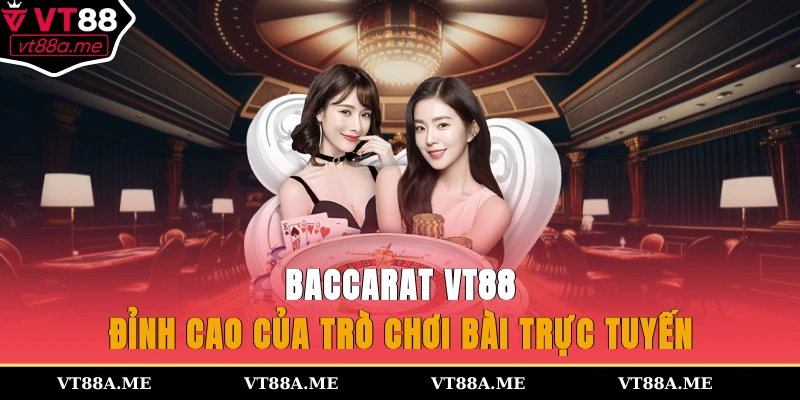 baccarat VT88